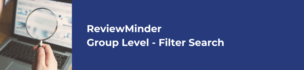 ReviewMinder Filter Search