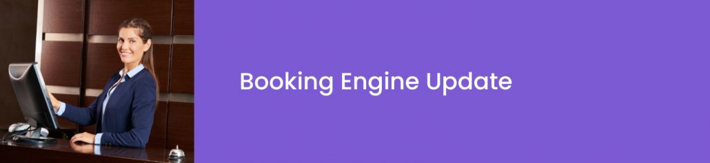 Booking Engine Product update